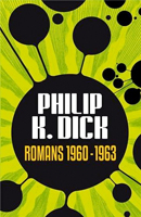Philip K. Dick Collected Novels cover